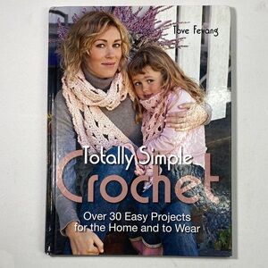 Totally Simple Crochet Book by